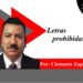 LETRAS PROHIBIDAS- ¿Reventaron a Zertuche?