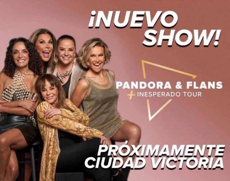Pandora y Flans llegan a Ciudad Victoria con su «Inesperado Tour»
