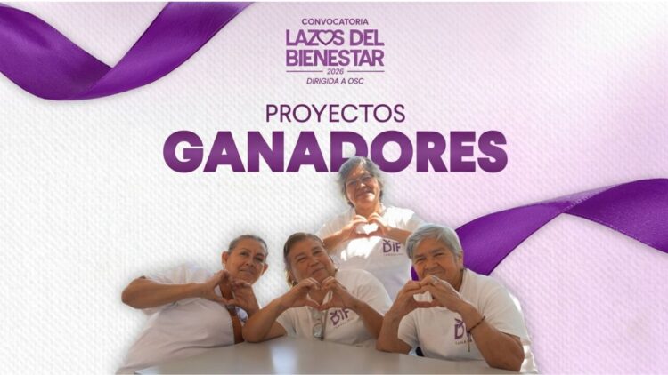 Presenta DIF Tamaulipas resultados de la convocatoria “Lazos del Bienestar 2026”